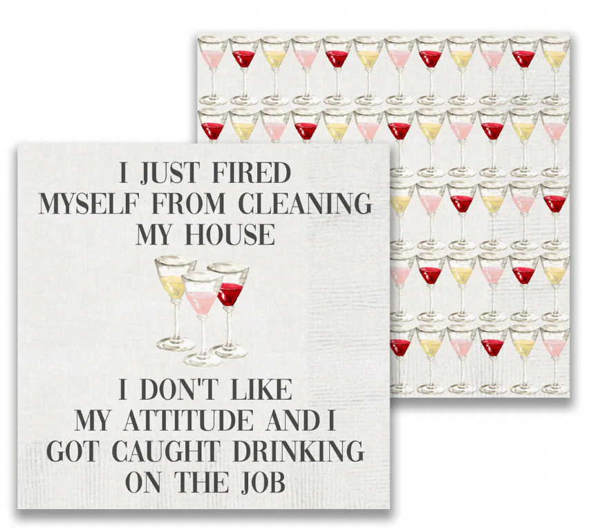 I Just Fired Myself Cocktail Napkin