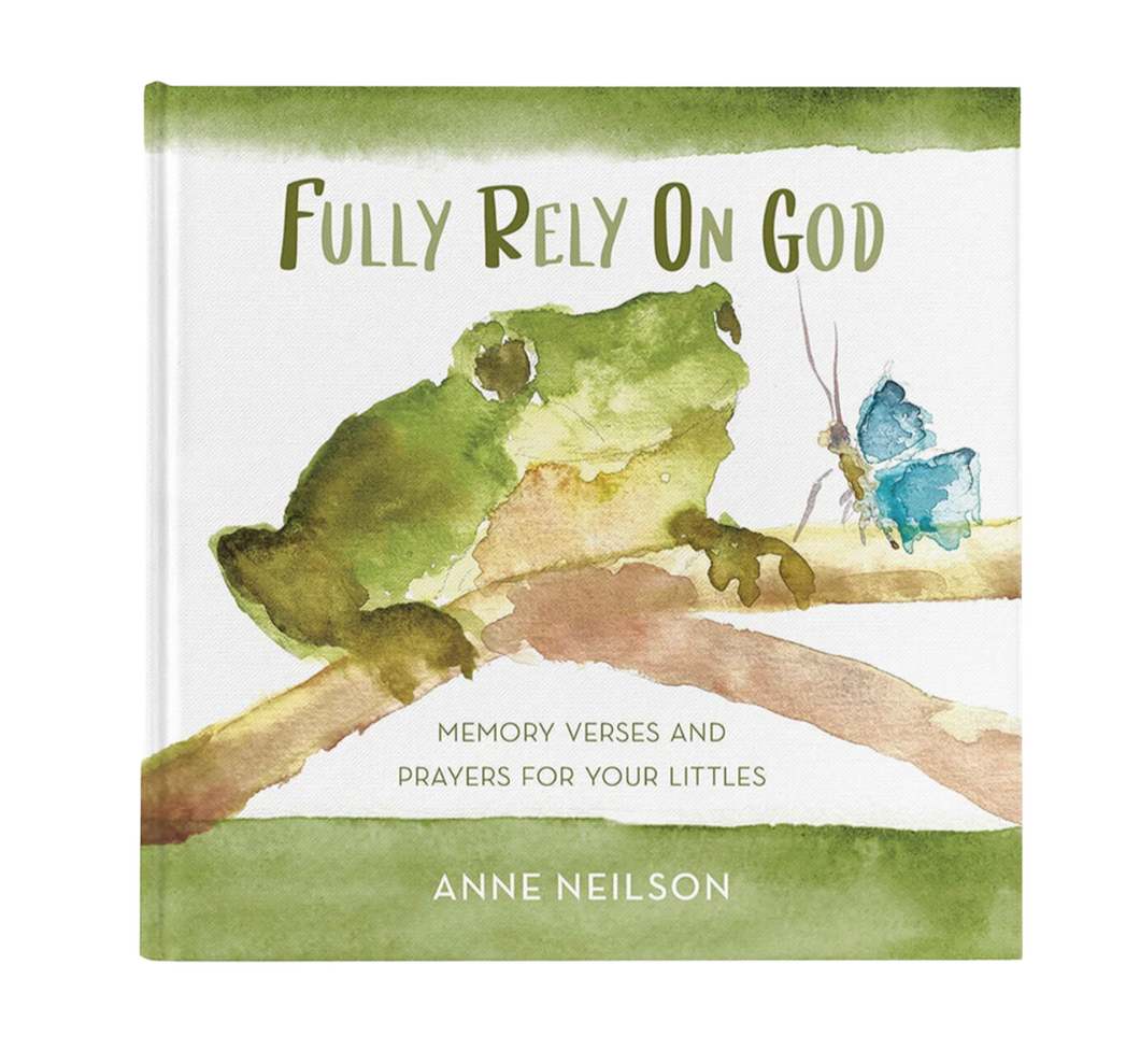 Fully Rely On God Book