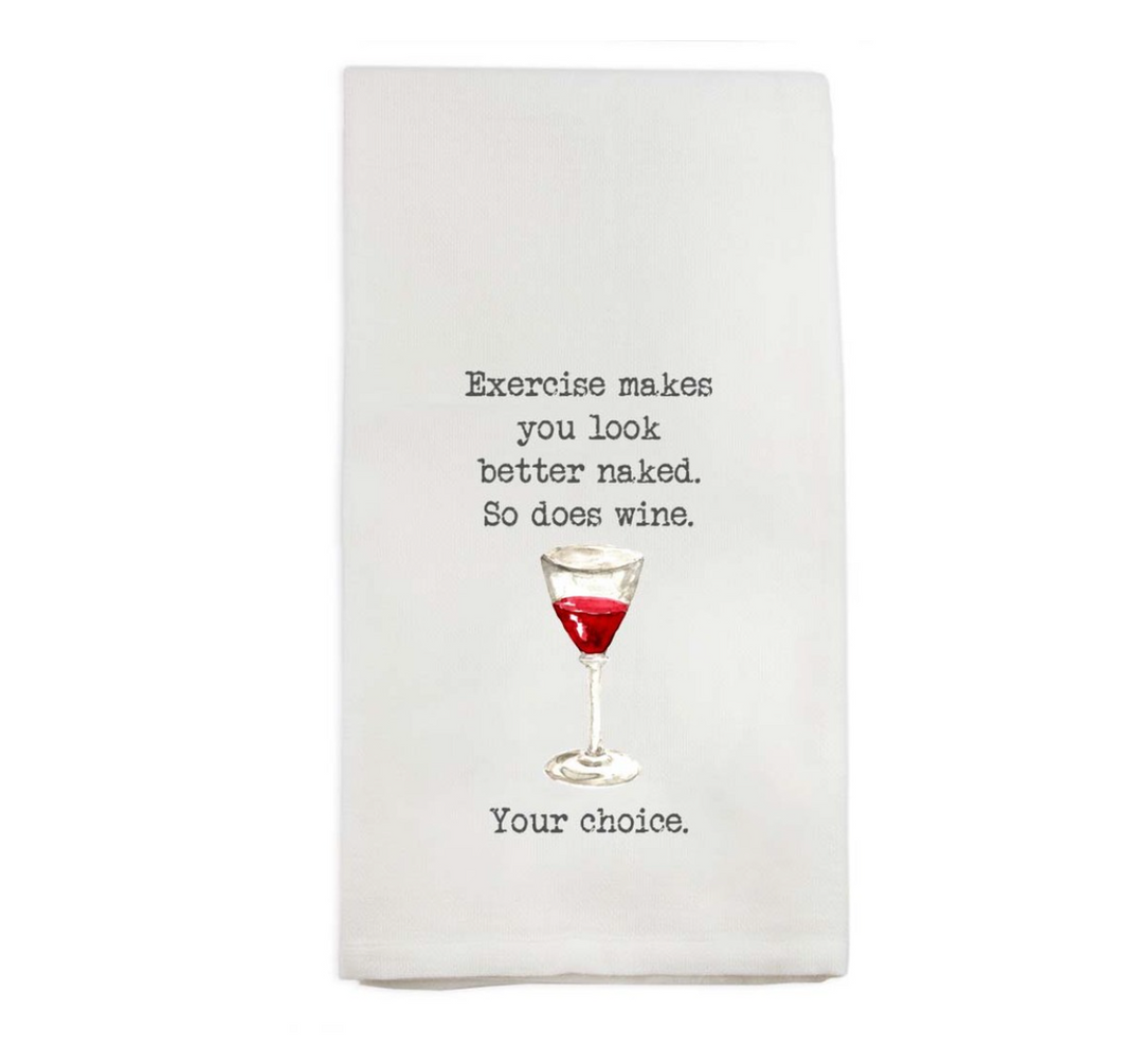 Exercise Makes You Look Better Tea Towel