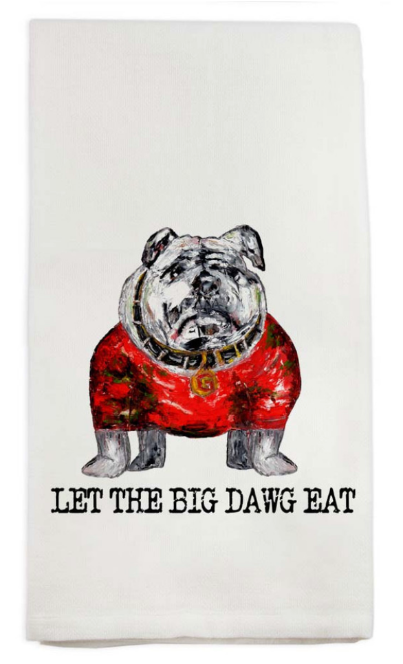 Let the Big Dawg Eat Tea Towel